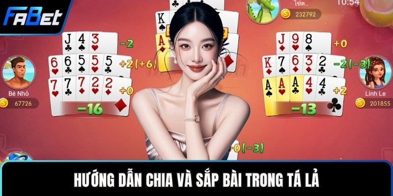 Hướng dẫn chia và sắp bài trong tá lả